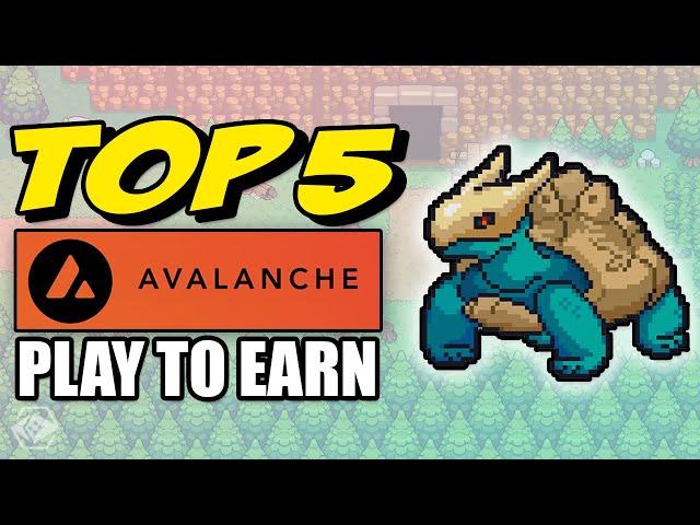 Top 5 Crypto Games On Avalanche Right Now!