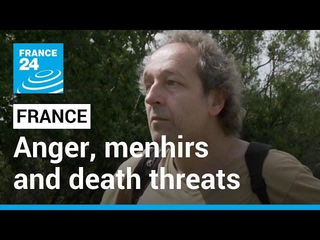 Anger, menhirs and death threats: Prehistoric stones destroyed for French DIY store • FRANCE 24