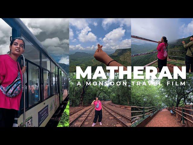 Matheran Hill Station in Monsoon | Matheran Toy Train | Matheran Tourist Places | Matheran Vlog