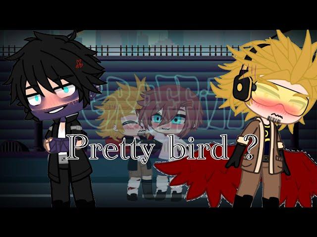 Pretty bird ? / part 1 / no music / Gacha club / gay / dabihawks / AU