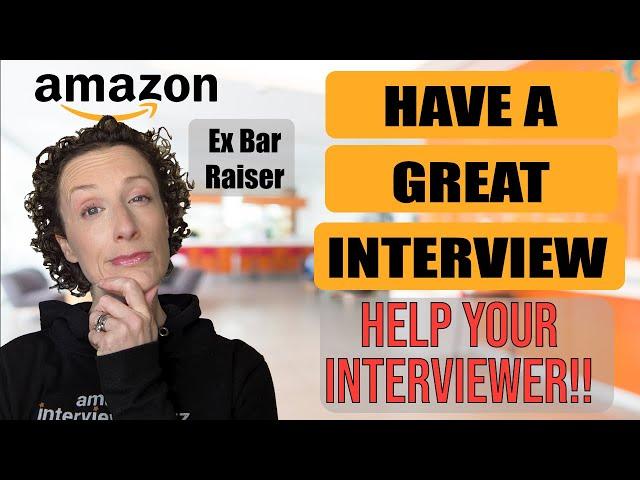 How To Have A Great Amazon Interview