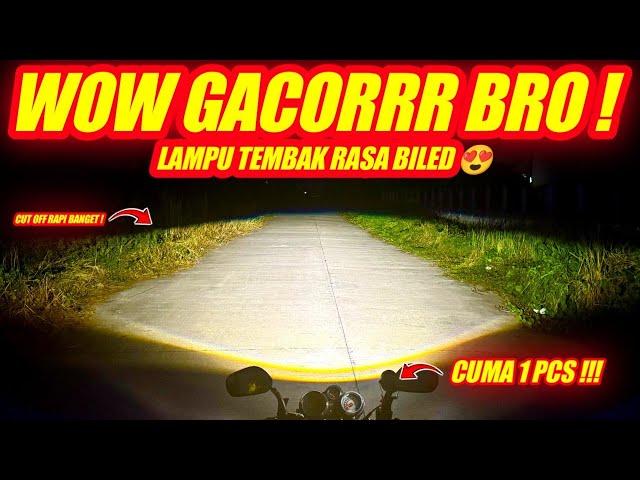 LAMPU TEMBAK MOTOR RASA BILED !!!