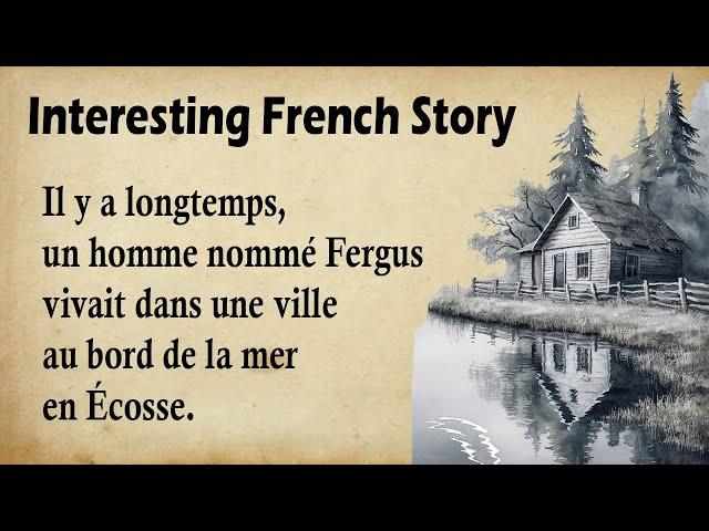 Learn French Through an Easy Story for Beginners (A1-A2)