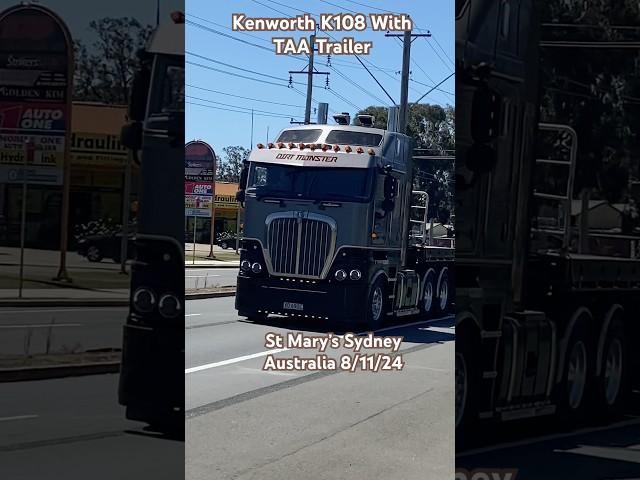 Kenworth K108 With TAA Trailer St Mary’s Sydney Australia 8/11/24 #trucks #sydney #australia #shorts