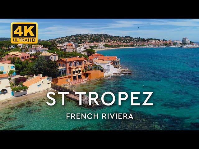 St Tropez France - French Riviera 4K