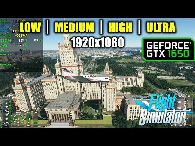 GTX 1650 | Microsoft Flight Simulator 2020 - 1080p - Low, Medium, High, Ultra