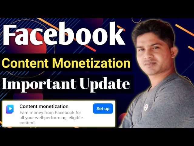 Facebook Content Monetization Important Update | Facebook New Update 2025