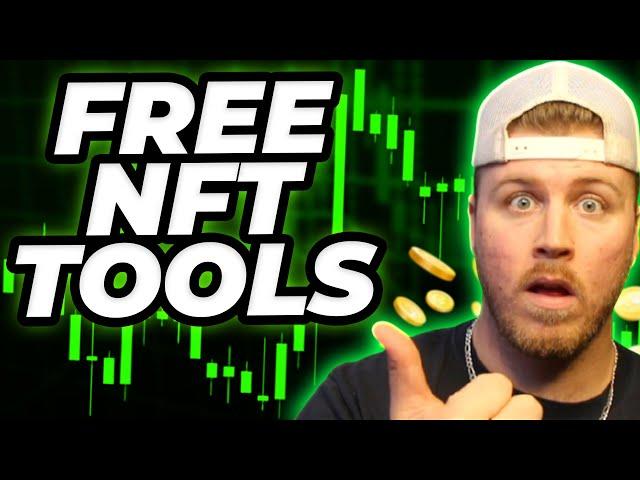 THESE FREE TOOLS MADE ME $100,000 TRADING NFTs