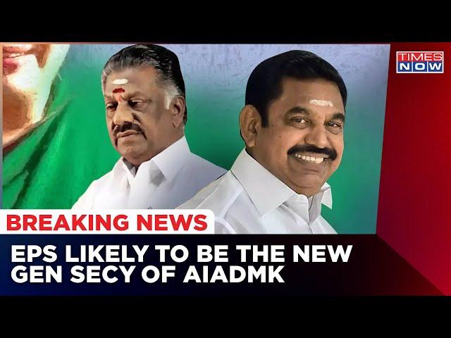 EPS Vs OPS: Key AIADMK Body Meet On July 11; EPS Likely To Be Elected As New General Secretary