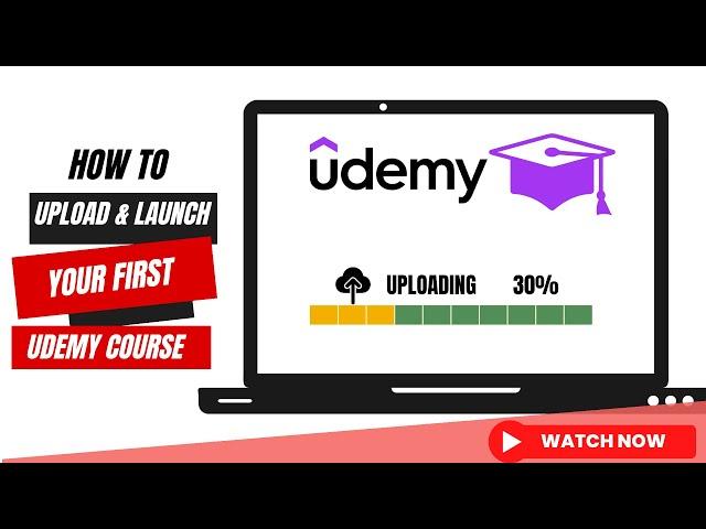 How to Upload and Publish a Course on Udemy - Step by Step Tutorial