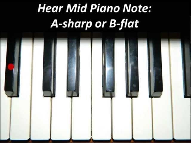 Hear Piano Note - Mid A Sharp or B Flat