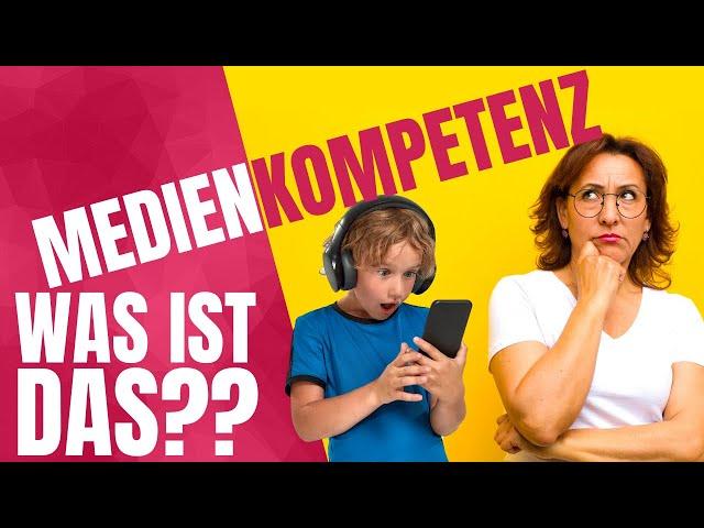 Was bedeutet Medienkompetenz WIRKLICH? (Definition Dieter Baacke)