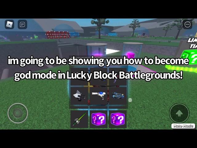 How to Become INVINCIBLE in Lucky Block Battlegrounds (GODMODE)