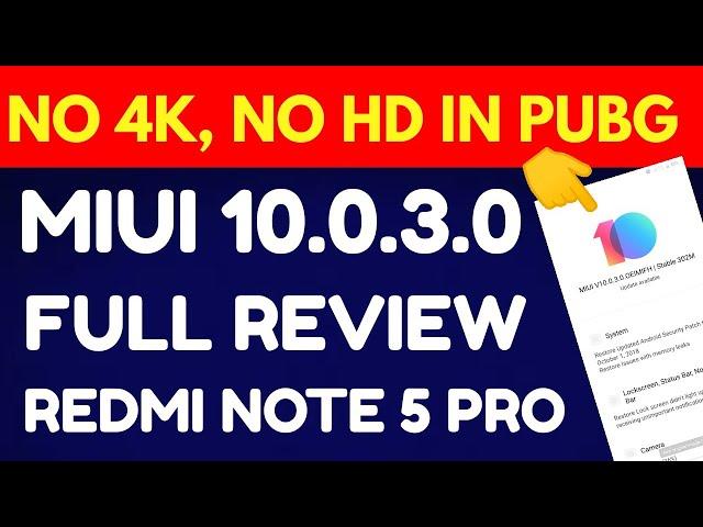 Miui 10.0.3.0 Stable update full review Redmi note 5 pro| camera, battery pubg test | Ravne Infotech