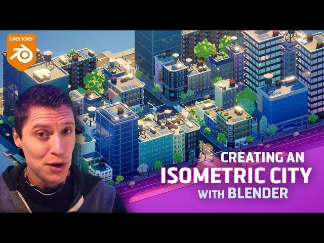 Creating a Stylized Isometric City with Blender (from scratch)