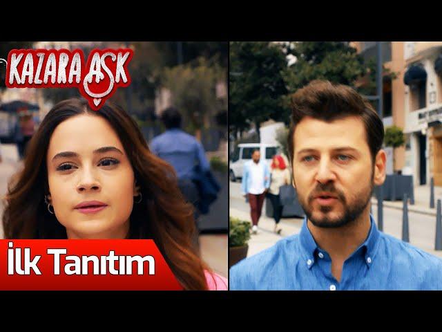 Kazara Aşk | İlk Tanıtım