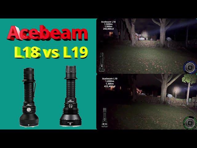 Acebeam L18 vs L19 Comparison.