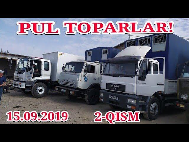 SURXONDARYO PUL TOPARLAR ISUZU KAMAZ MAN ZIL LABO NARXLARI 2-QISM 2019