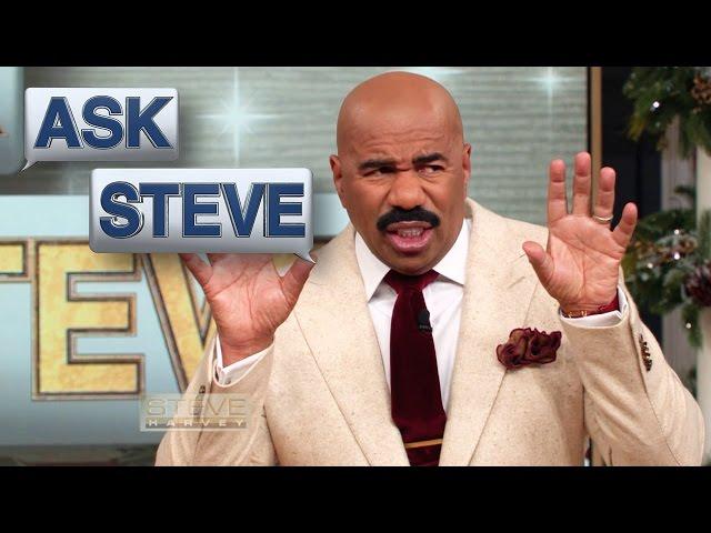 Ask Steve: How to get a man || STEVE HARVEY