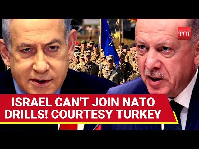 Israel Cries Foul As Turkey BLOCKS Tel Aviv From Joining NATO Exercise | War On Gaza Backfires?