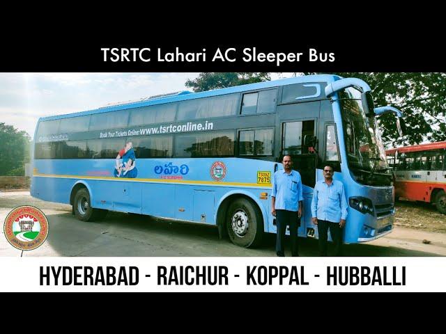 TSRTC Lahari AC Sleeper bus | Hyderabad to Hubballi bus journey | हैदराबाद से हुब्बल्ली बस