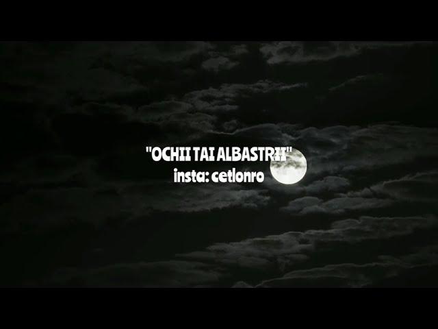 Cetlon - Ochii tai albastrii | Lyric Video