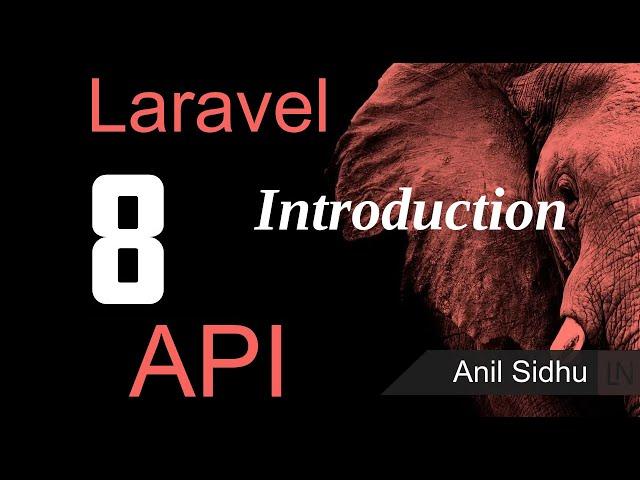 Laravel 8 tutorial - What is API | introduction