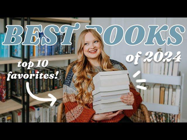 THE 24 BEST BOOKS I READ IN 2024 \\ my top 10 favorites + honorable mentions! 🩵