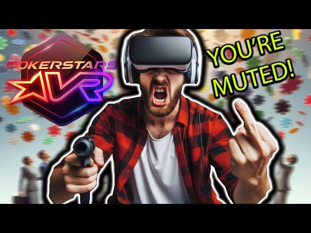 Seeing how many times i can get muted in VR Poker!