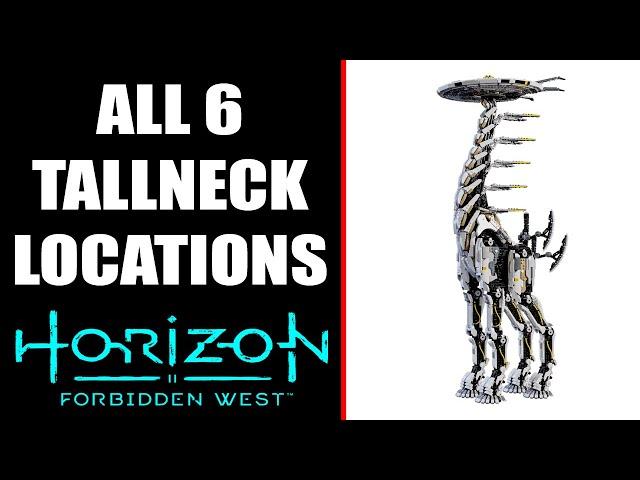 Horizon Forbidden West | All 6 Tallneck Locations & How to Climb