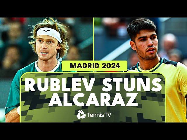 Andrey Rublev SHOCKS Double Defending Champion Carlos Alcaraz | Madrid 2024 Highlights