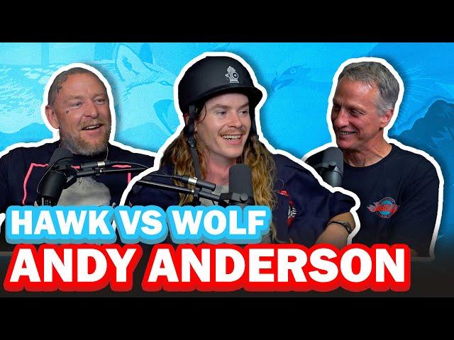 Andy Anderson Is In The Matrix | EP 162 | Hawk vs Wolf