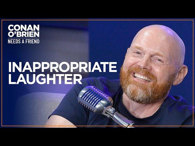 Bill Burr Can't Help But Laugh When He Watches The News | Conan O'Brien Needs A Friend