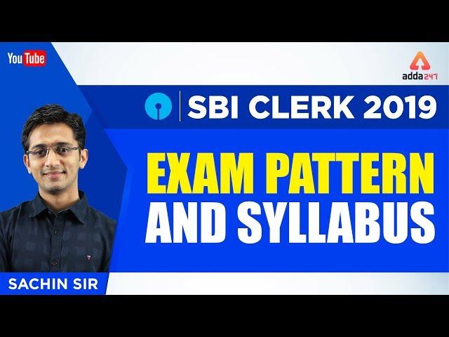 SBI Clerk Exam Pattern And Syllabus | Sachin Sir |