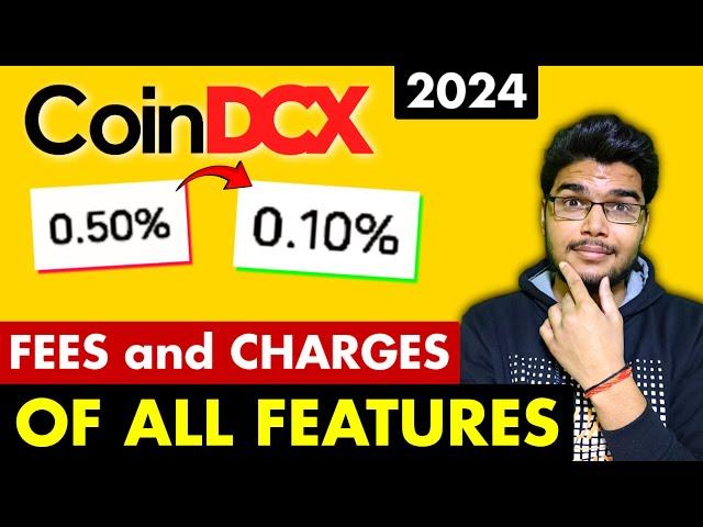 2024 - CoinDCX Fees and Charges | CoinDCX Fees and Charges UPDATED! | CoinDCX deposit FEES