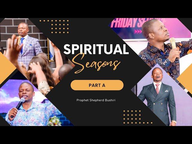 SPIRITUAL SEASONS PART A