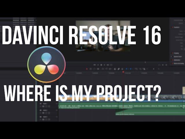 Where is my project file and media? | DaVinci Resolve 16 Tutorial