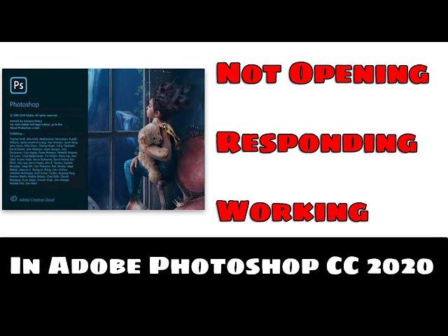 How To Fix Adobe Photoshop CC 2020 Not Opening/ Responding/ Working on Windows 10