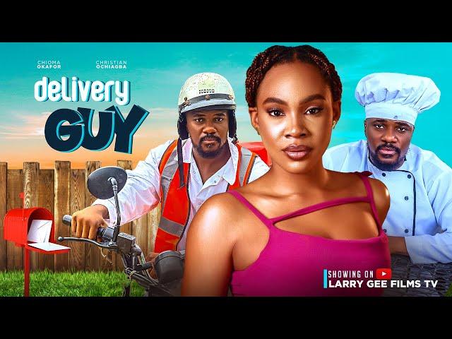 DELIVERY GUY - CHIOMA OKAFOR, CHRISTIAN OCHIAGHA 2024 LATEST NIGERIAN MOVIES