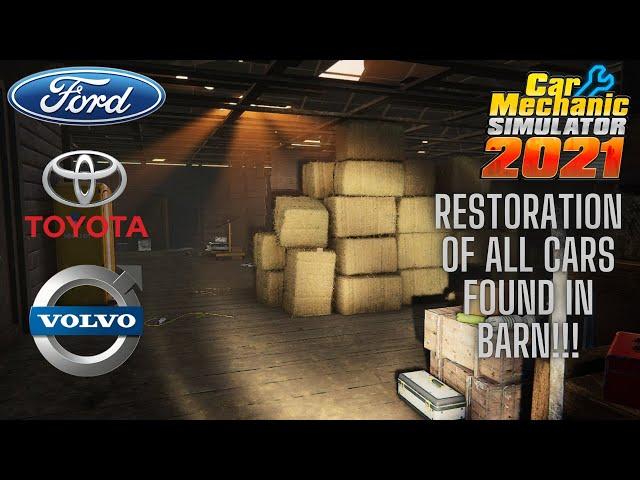 Restoration of all cars that were found in the Barn - Car Mechanic Simulator 2021