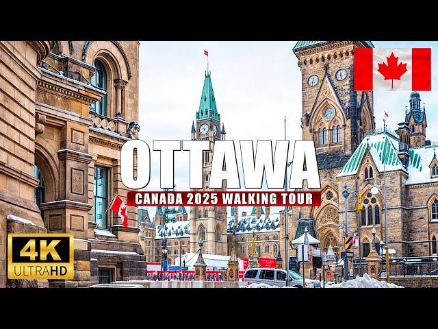 Ottawa Canada 2025 Walking Tour 4K UHD (HDR) 60fps