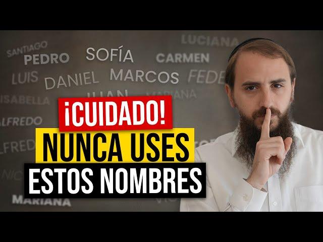 Estos NOMBRES tienen GRAVES consecuencias sobre tu vida ¡NO LOS USES!