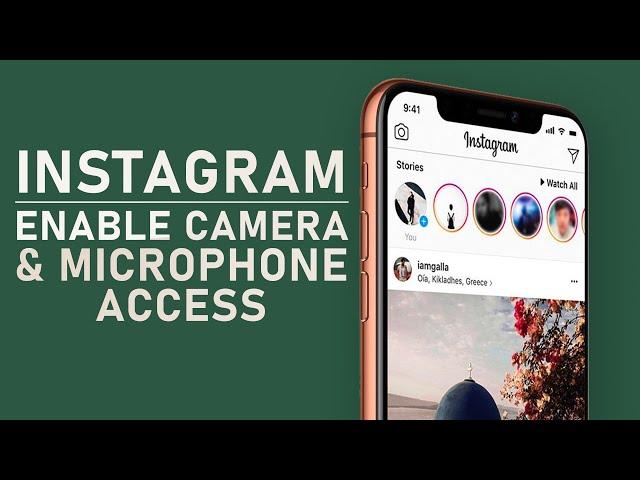 Instagram - How To Enable Camera & Microphone Access on iPhone