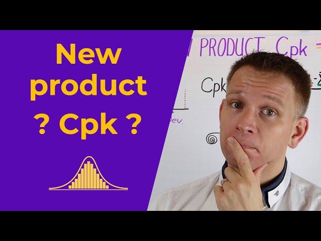 Calculating Cpk for a new product