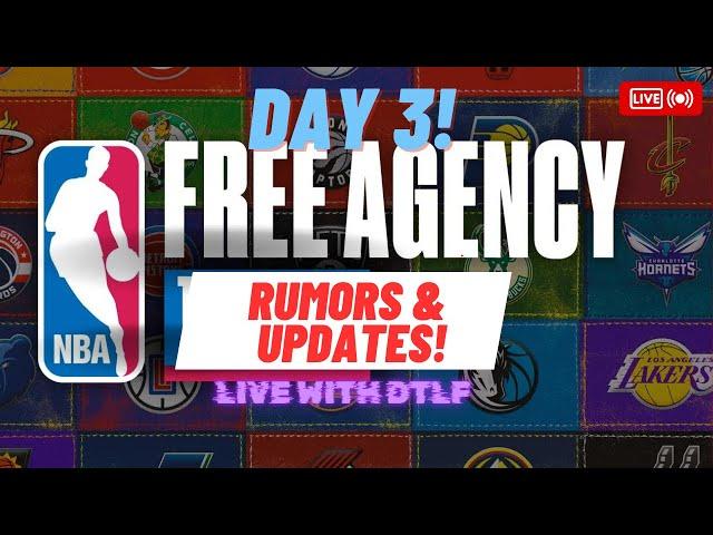 FREE AGENY RUMORS & UPDATES LIVE WITH DTLF!