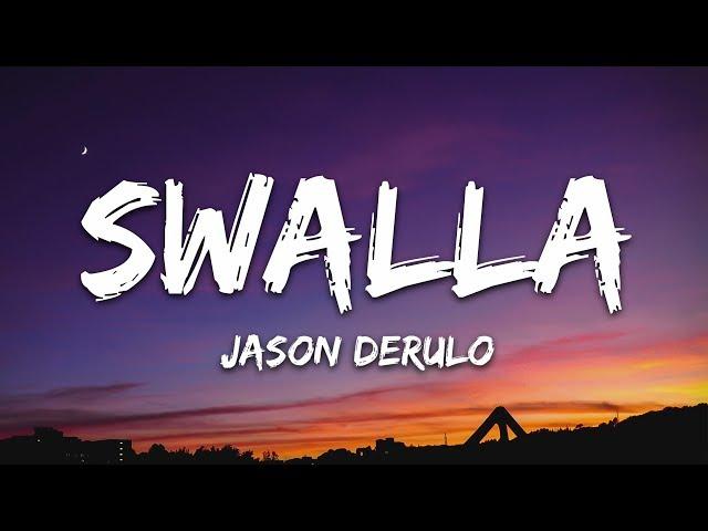 Jason Derulo - Swalla (Lyrics) feat. Nicki Minaj & Ty Dolla $ign