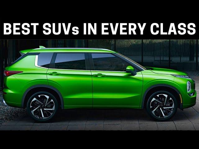 Top Rated SUVs and Crossover to Buy in 2021 - 2022