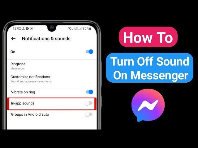 How to Turn Off Sound On Messenger I Turn Off Facebook Messenger Sounds (New 2023)