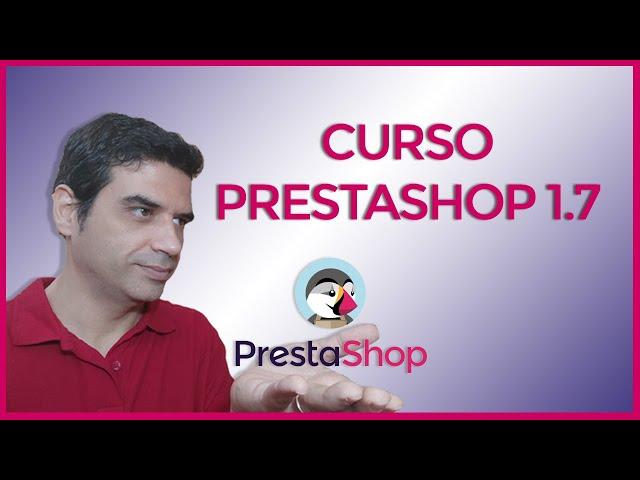  CURSO PRESTASHOP 1.7 - 2023 - español - desde cero