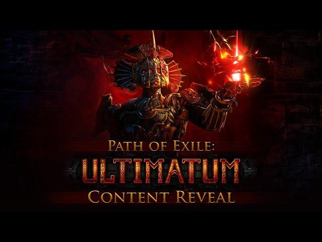 Path of Exile: Ultimatum Content Reveal